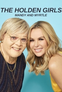 The Holden Girls: Mandy & Myrtle